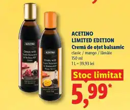 Lidl ACETINO LIMITED EDITION Crema de oțet balsamic Ofertă