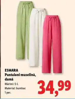 Lidl ESMARA Pantaloni muselină, damă Ofertă