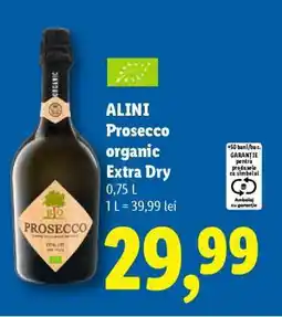 Lidl ALINI Prosecco organic Extra Dry Ofertă