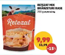 Penny RETEZAT MIX BRÂNZETURI RASE Ofertă