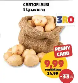 Penny Cartofi albi Ofertă