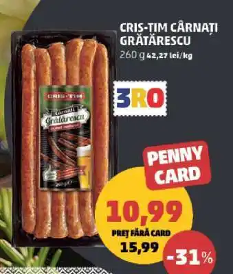 Penny CRIS-TIM Cârnați Grătărescu Ofertă
