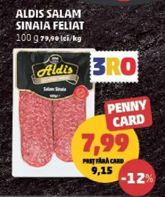 Penny Aldis Salam Sinaia Feliat Ofertă