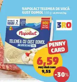 Penny Napolact Telemea de Vacă Gust Domol Ofertă