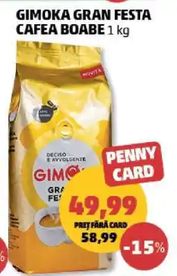 Penny GIMOKA GRAN FESTA CAFEA BOABE 1 kg Ofertă