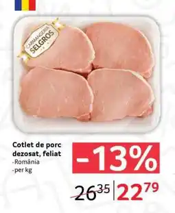 Selgros Cotlet de porc dezosat, feliat Ofertă