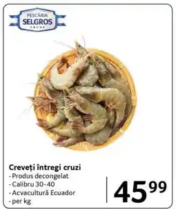 Selgros Creveți întregi cruzi Ofertă