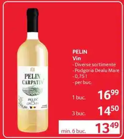 Selgros PELIN Vin Ofertă