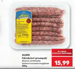 Kaufland ALDIS Cârnăciori proaspeţi Ofertă