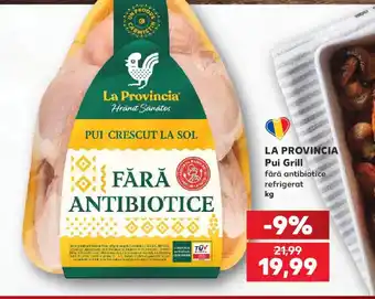 Kaufland LA PROVINCIA Pui Grill Ofertă