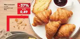 Kaufland Mini croissant Ofertă
