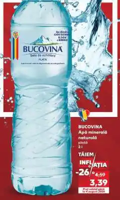 Kaufland BUCOVINA Apă minerală naturală plată Ofertă