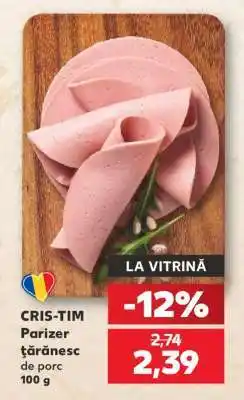 Kaufland CRIS-TIM Parizer țărănesc de porc Ofertă