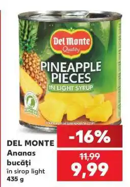 Kaufland DEL MONTE Ananas bucăți în sirop light 435 g Ofertă
