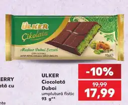 Kaufland ULKER Ciocolată Dubai umplutură fistic 93 g Ofertă