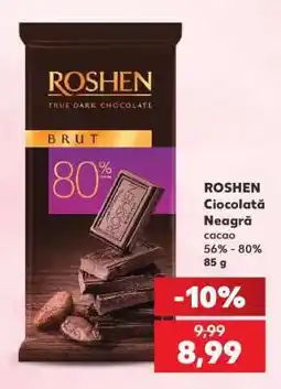Kaufland ROSHEN Ciocolată Neagră Ofertă