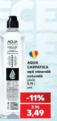 Kaufland AQUA CARPATICA Apă minerală naturală Ofertă