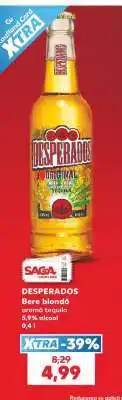 Kaufland DESPERADOS Ofertă