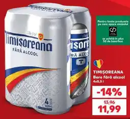 Kaufland TIMIȘOREANA Bere fără alcool 4x0,5 l Ofertă