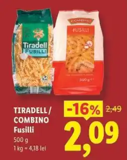 Lidl TIRADELL / COMBINO Fusilli Ofertă