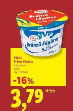 Lidl Pilos Brânză Făgăraș Ofertă