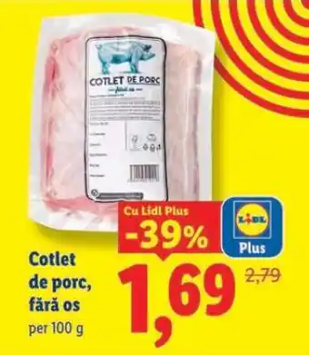 Lidl Cotlet de porc fără os Ofertă