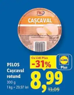 Lidl PILOS Cașcaval rotund Ofertă