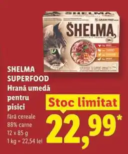 Lidl SHELMA SUPERFOOD Ofertă