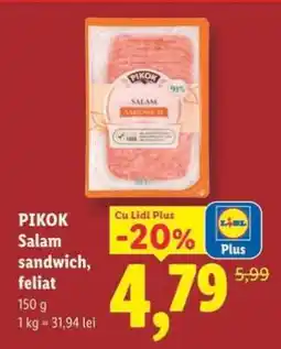 Lidl PIKOK Salam Sandwich feliat Ofertă