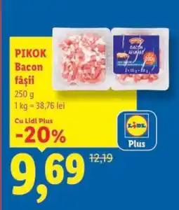 Lidl PIKOK Bacon fâșii Ofertă