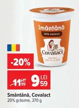 Carrefour Smântână Covalact Ofertă