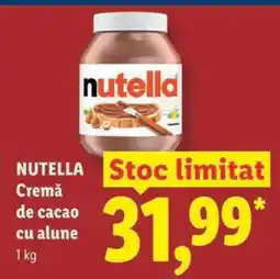 Lidl Nutella Cremă de Cacao cu Alune Ofertă