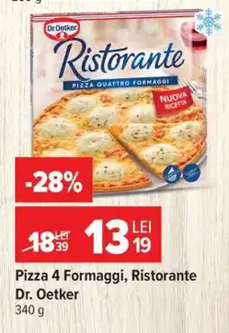 Carrefour Pizza 4 Formaggi, Ristorante Dr. Oetker Ofertă