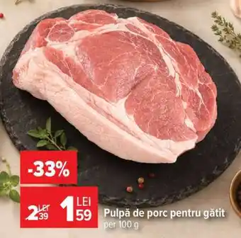 Carrefour Pulpă de porc pentru gătit Ofertă