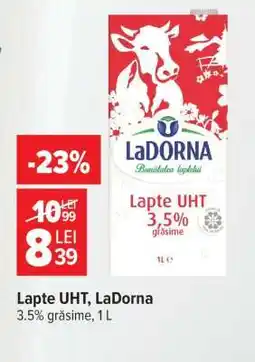 Carrefour Lapte UHT LaDorna Ofertă