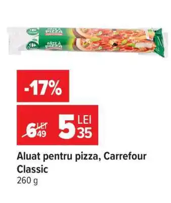 Carrefour Aluat pentru pizza, Carrefour Classic Ofertă