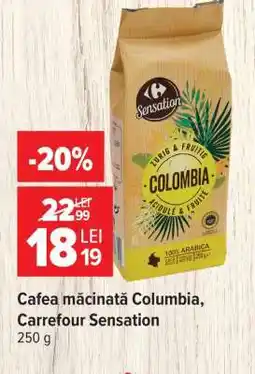 Carrefour Cafea măcinată Columbia, Carrefour Sensation Ofertă