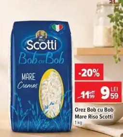Carrefour Orez Bob cu Bob Mare Riso Scotti Ofertă
