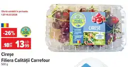 Carrefour Cireșe Filiera Calității Carrefour Ofertă