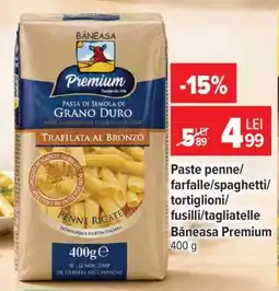 Carrefour Băneasa Premium Pasta Ofertă