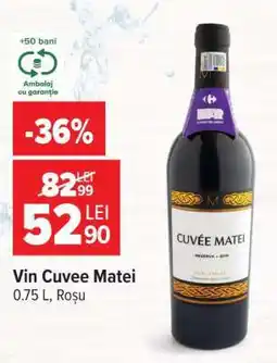 Carrefour Vin Cuvee Matei Ofertă