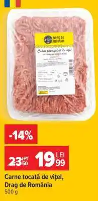 Carrefour Carne tocată de vițel, Drag de România Ofertă