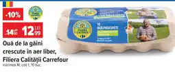 Carrefour Ouă de la găini crescute în aer liber Filiera Calității Carrefour Ofertă