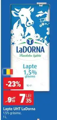 Carrefour Lapte UHT LaDorna Ofertă