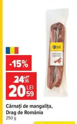 Carrefour Cârnați de mangaliță Drag de România Ofertă