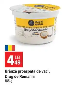 Carrefour Brânză proaspătă de vaci Drag de România Ofertă