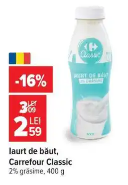 Carrefour Iaurt de băut Carrefour Classic Ofertă