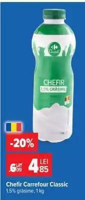 Carrefour Chefir Carrefour Classic Ofertă
