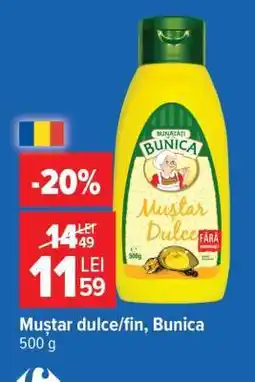 Carrefour Muștar dulce/fin, Bunica Ofertă