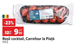 Carrefour Roșii cocktail, Carrefour la Piață Ofertă